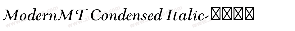 ModernMT Condensed Italic字体转换